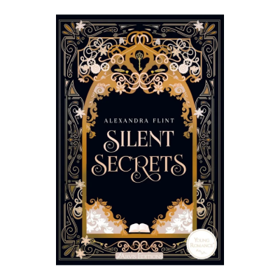 Silent Secrets Tome 1 - Alexandra Flint