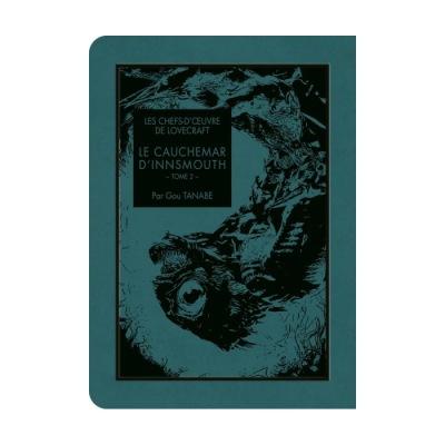 Les Chefs-d'Œuvre de Lovecraft - Le Cauchemar d'Innsmouth T02
