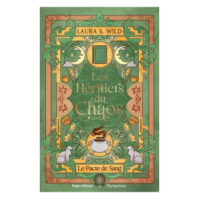 Les Héritiers du Chaos - Tome 1 : Le Pacte de Sang