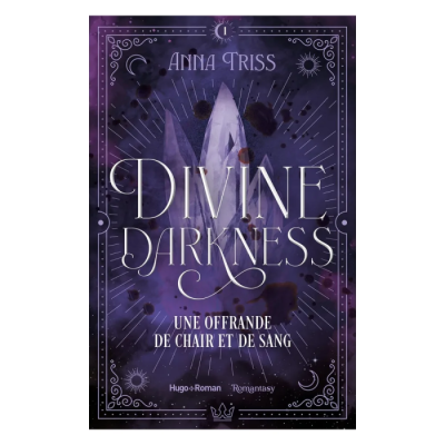 Divine Darkness - Tome 01 - Une Offrande de Chair et de Sang