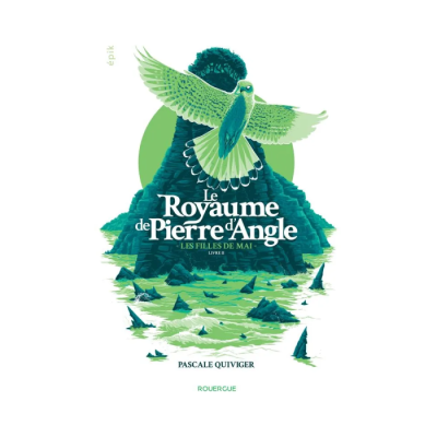 Le Royaume de Pierre d'Angle T02 - Les Filles de Mai