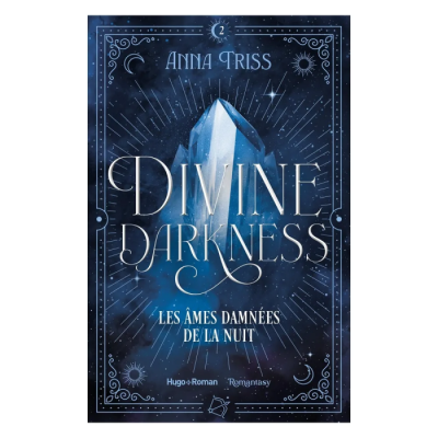 Divine Darkness Tome 2 - Les Âmes Damnées de la Nuit