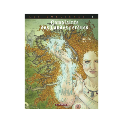 Complainte des Landes Perdues - Cycle 3 - Tome 1 - Tête Noire
