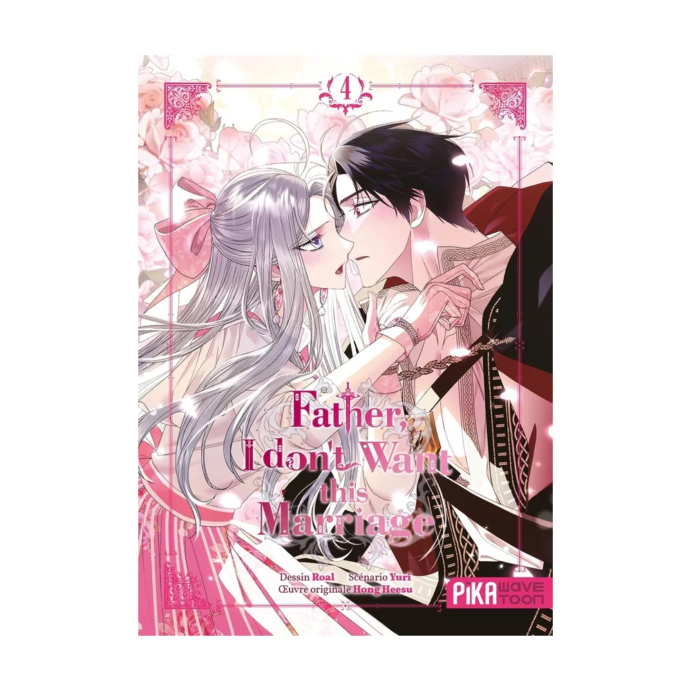 Father, I Don't Want This Marriage T04
