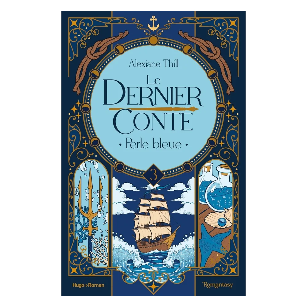 Le Dernier Conte - Tome 03 - Perle Bleue