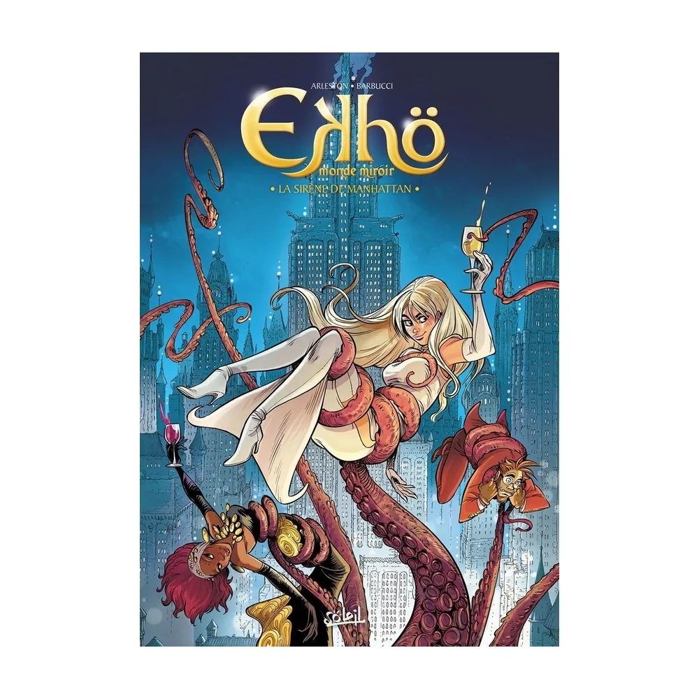 Ekho Monde Miroir T08 - La Sirène de Manhattan