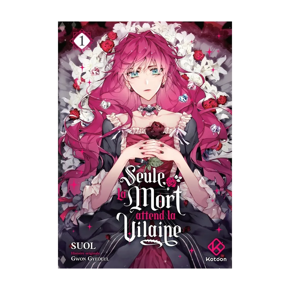 Seule La Mort Attend La Vilaine - Tome 1