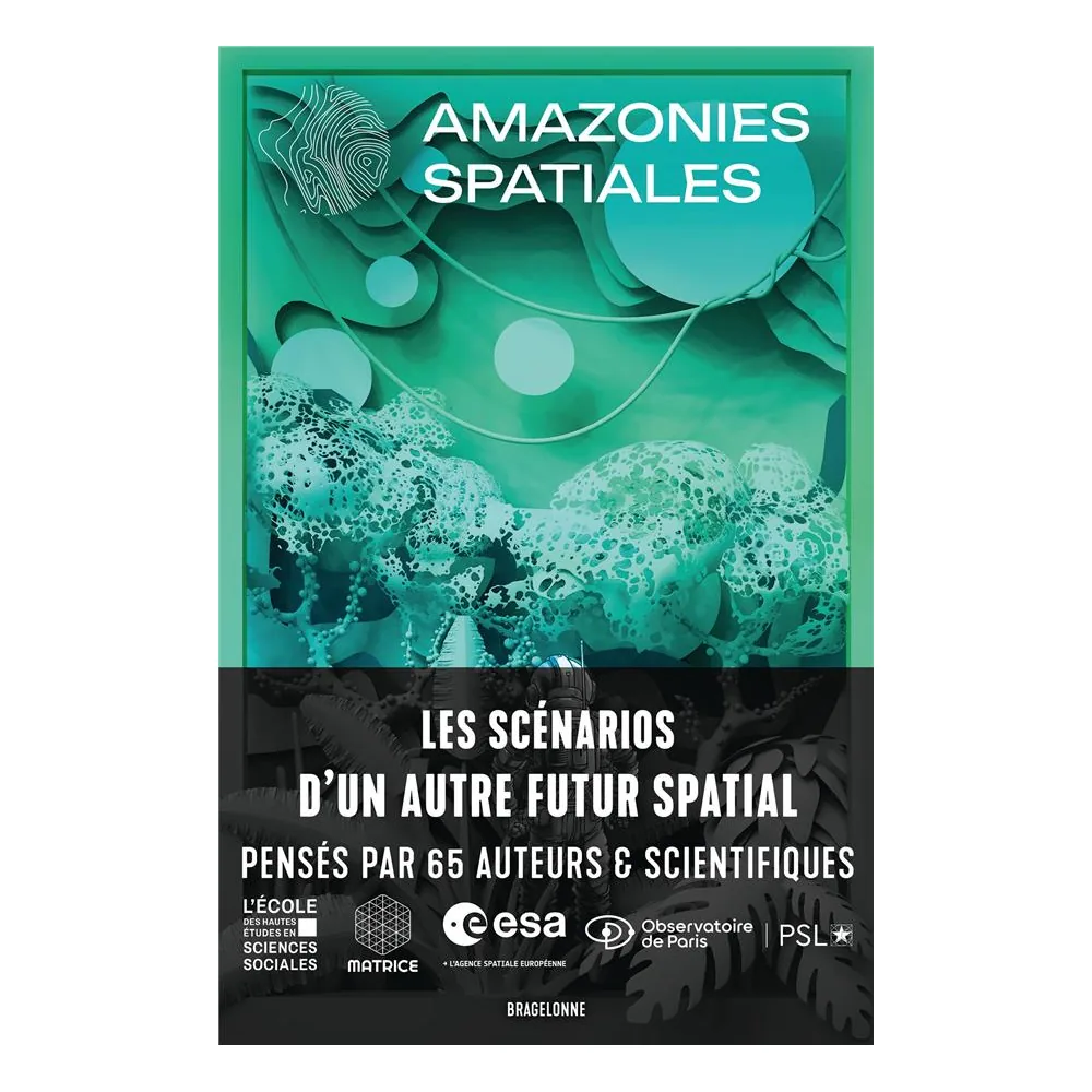 Amazonies Spatiales - Anthologie prospective