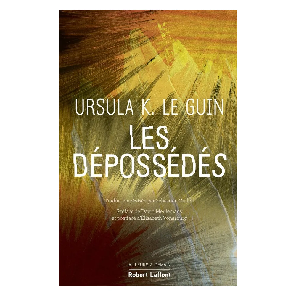 Les Dépossédés - Édition Collector - Ursula K. Le Guin