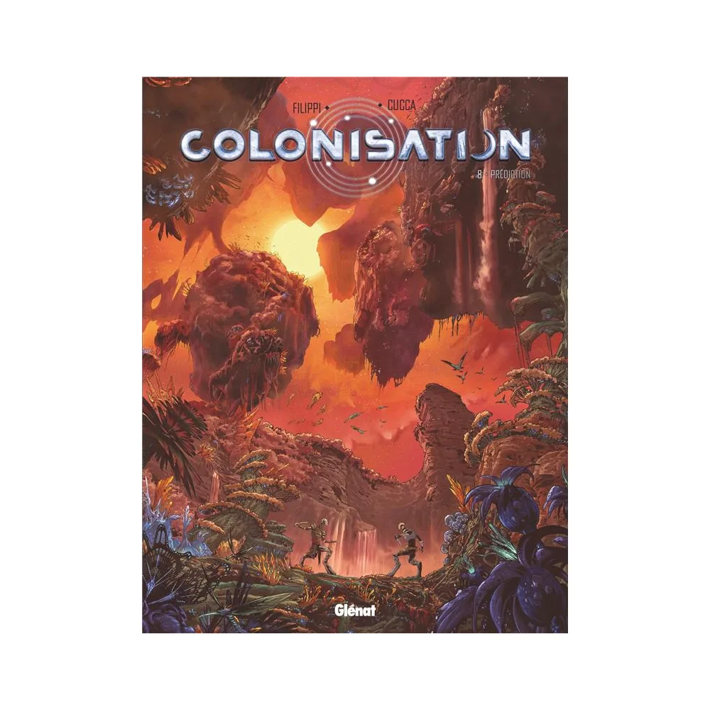 Colonisation - Tome 08 : Prédiction