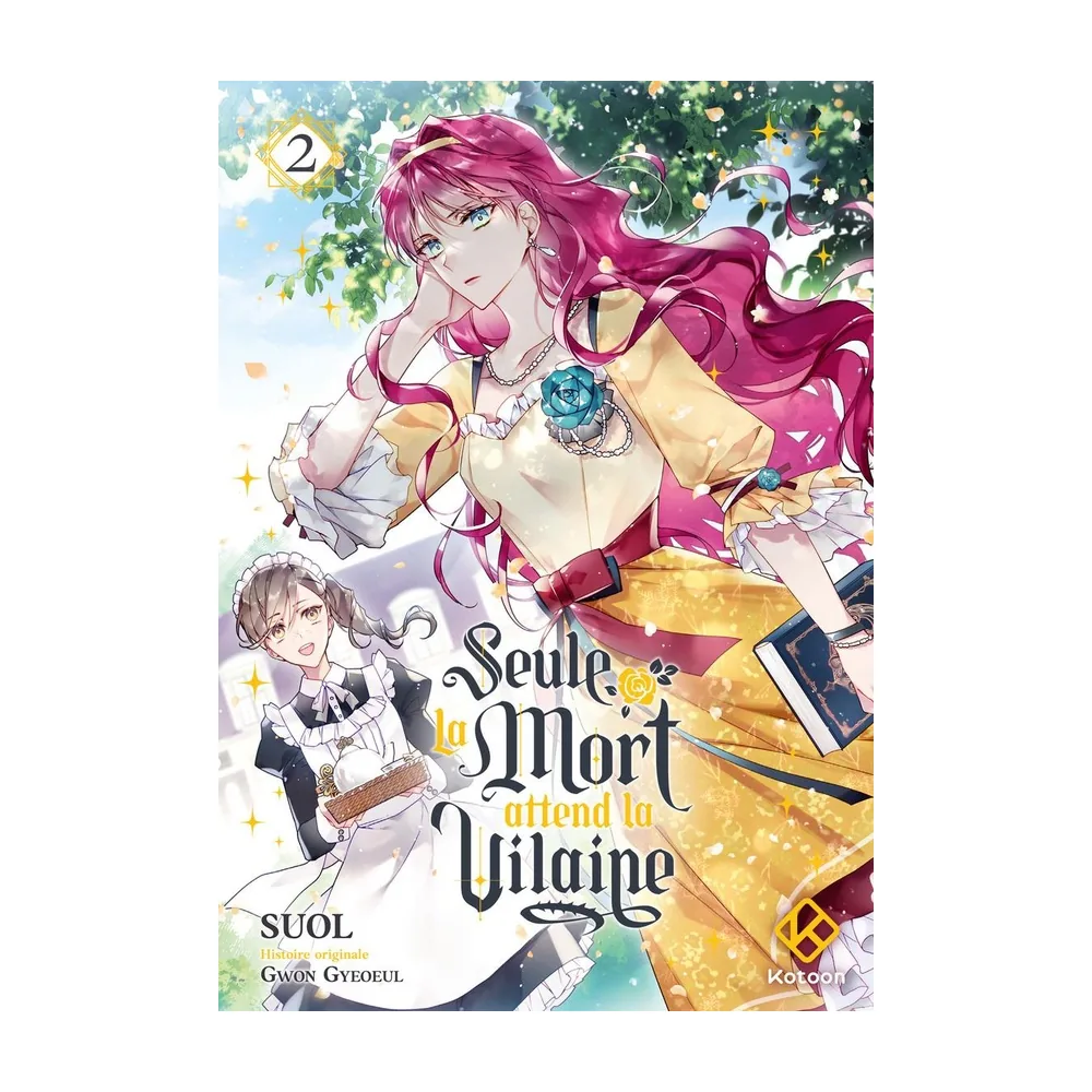 Seule La Mort Attend La Vilaine - Tome 2