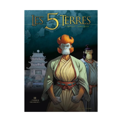 Les 5 Terres T11 - Tomber Vraiment