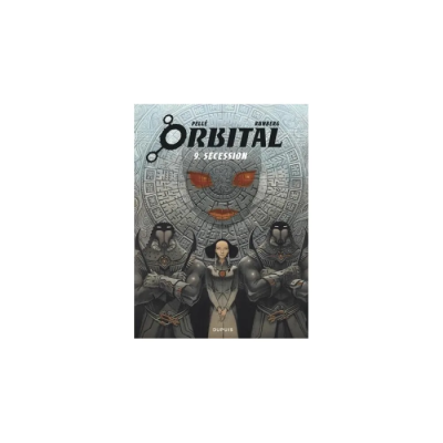 Orbital - Tome 9 - Sécession