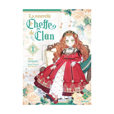 I Shall Master This Family - La Nouvelle Cheffe De Clan - Tome 1