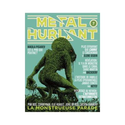Metal Hurlant N°7 - La Monstrueuse Parade