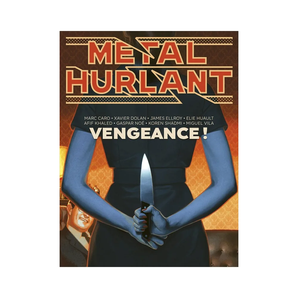 Metal Hurlant N°13 - Vengeance