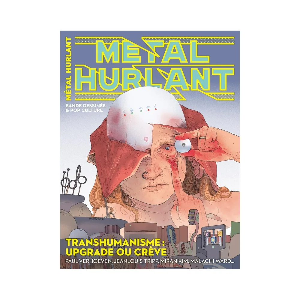 Metal Hurlant N°18 - Transhumanisme : Update ou Crève