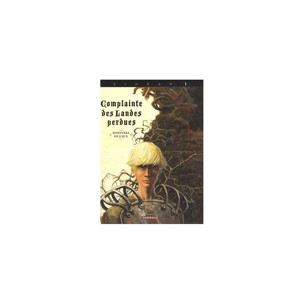 Complainte des Landes Perdues - Cycle 1 - Tome 1 - Sioban