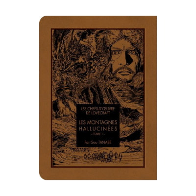 Les Montagnes Hallucinées Tome 1 - Gou Tanabe