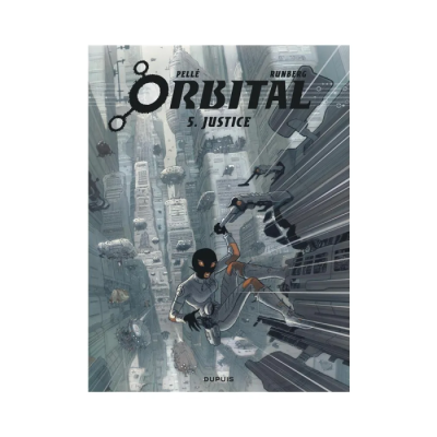 Orbital - Tome 5 - Justice