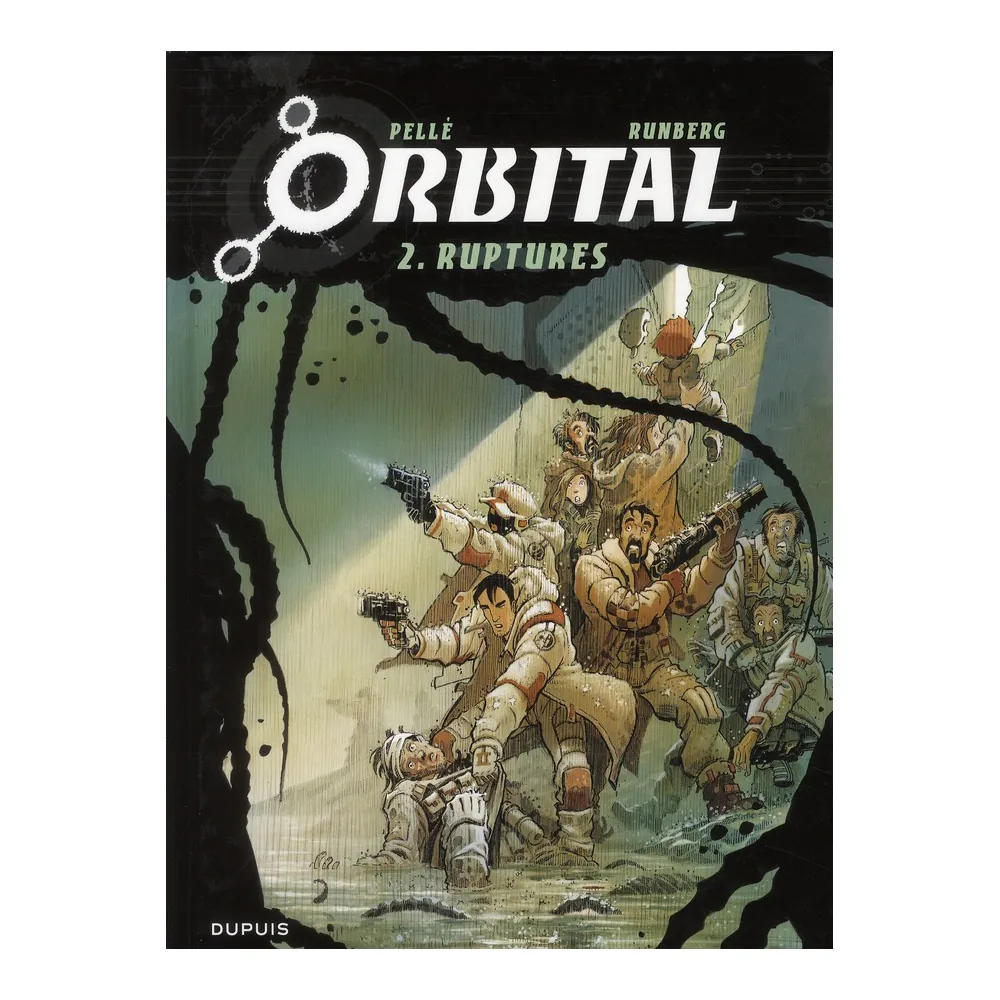 Orbital - Tome 2 - Ruptures
