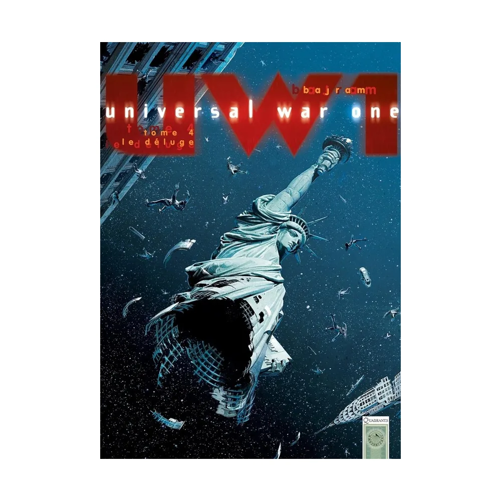 Universal War One T04 - Le Déluge