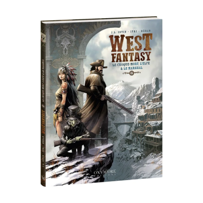 West Fantasy T02 - Le Croque-Mort, L'Elfe & Le Marshal