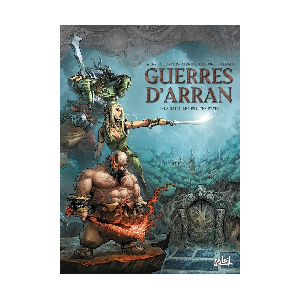 Guerres d'Arran - Tome 4 : La Bataille des Cités-États