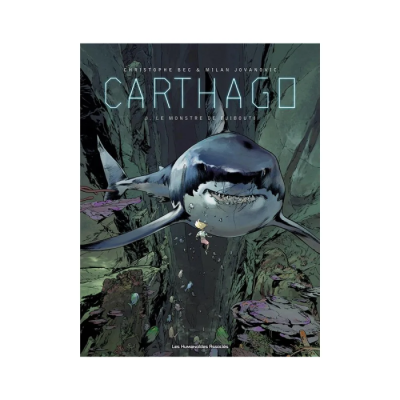 Carthago T03 - Le Monstre de Djibouti
