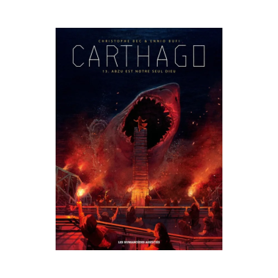 Carthago T13 - Abzu Est Notre Seul Dieu