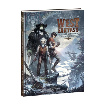 West Fantasy - Tome 6 : Le Barbier, le Prêcheur et la Dame de Pique