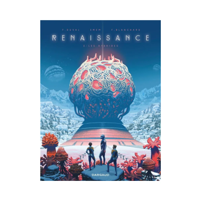 Renaissance - Tome 5 - Les Hybrides