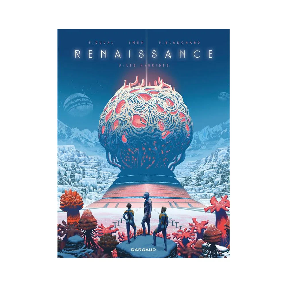 Renaissance - Tome 5 - Les Hybrides