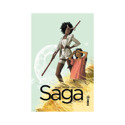 Saga Tome 3 - Brian K. Vaughan & Fiona Staples
