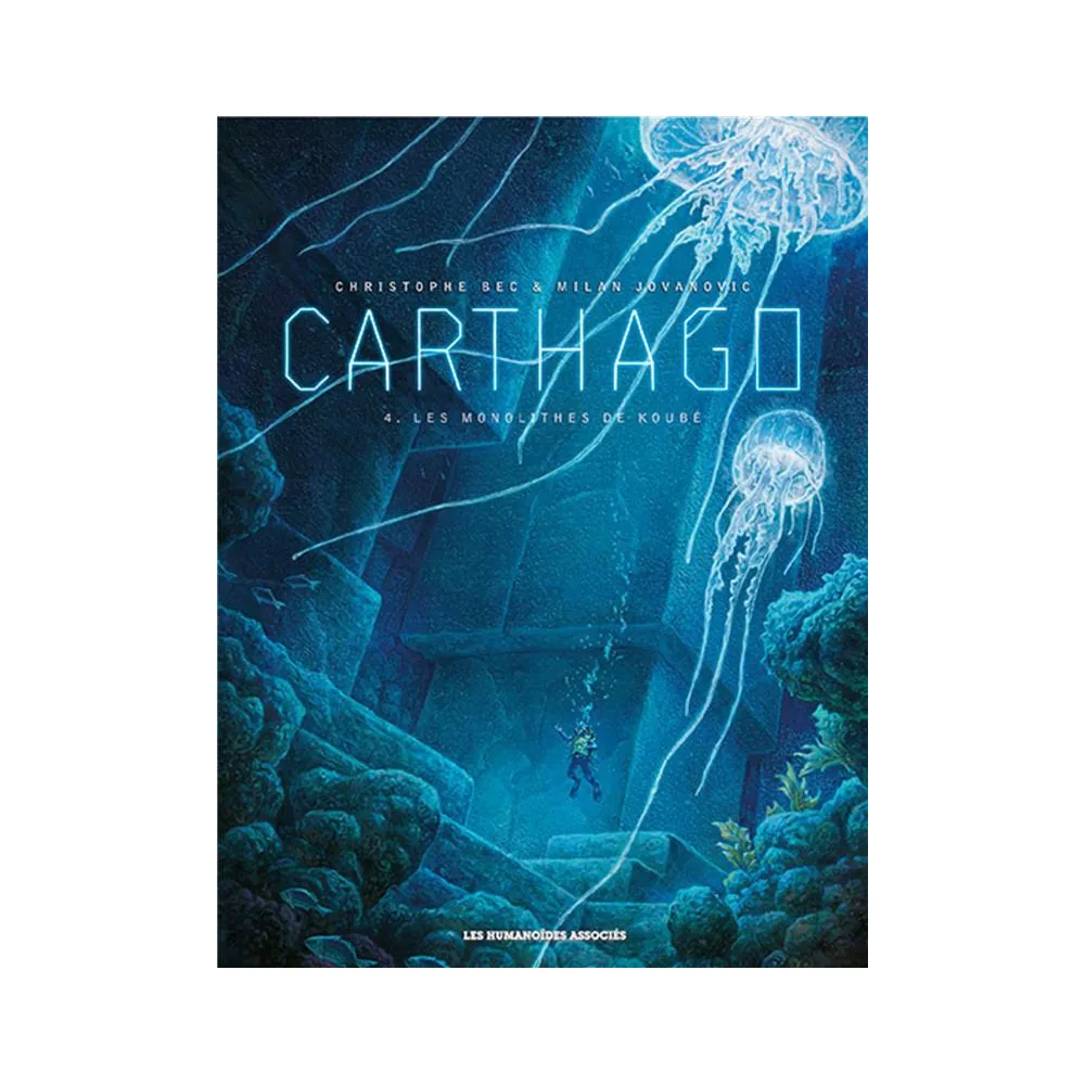 Carthago T04 - Les Monolithes de Koubé