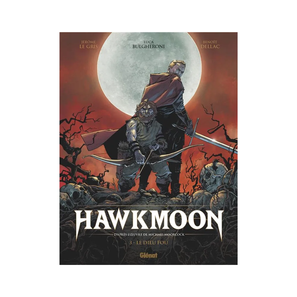 Hawkmoon - Tome 03 - Le Dieu Fou