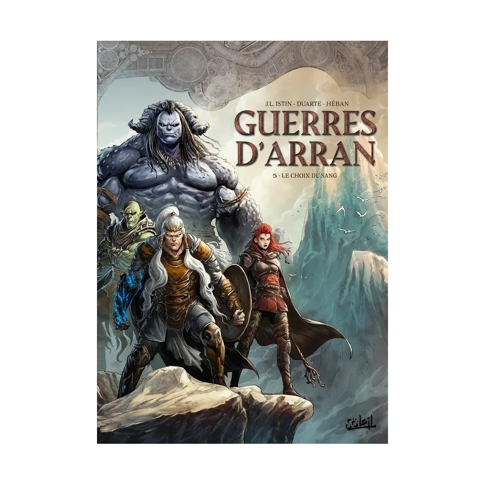 Guerres d'Arran Tome 5 - Le Choix du Sang