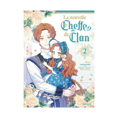 La Nouvelle Cheffe de Clan - Tome 2