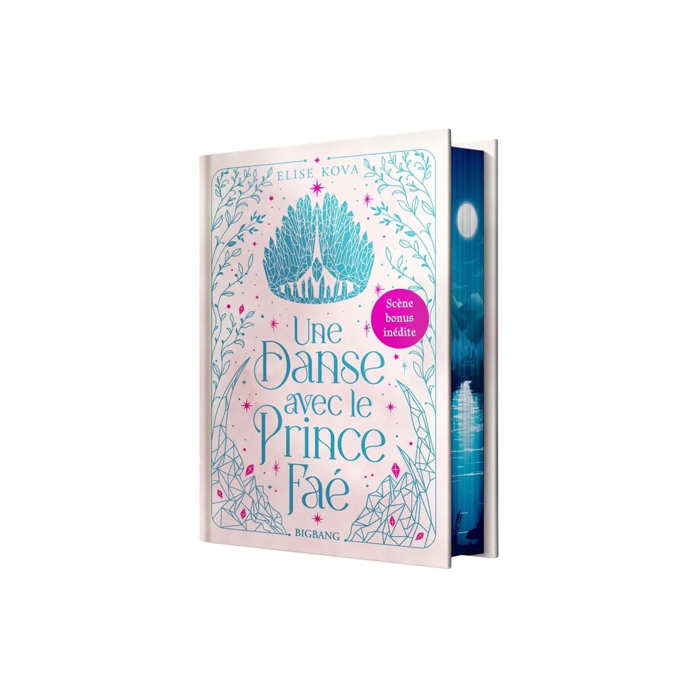 Une Danse avec le Prince Faé (Édition Reliée)
