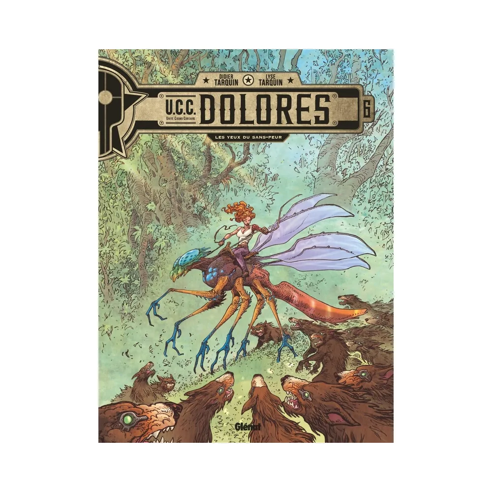 UCC Dolores - Tome 06 - Les Yeux du Sans-Peur