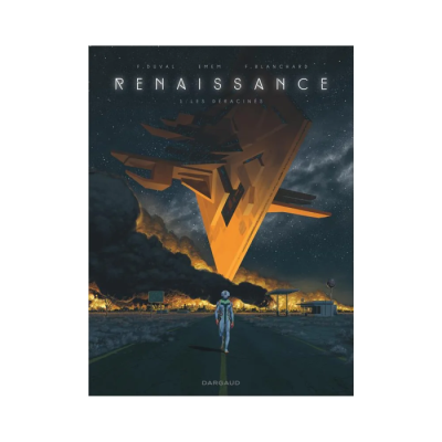 Renaissance - Tome 1 - Les Déracinés