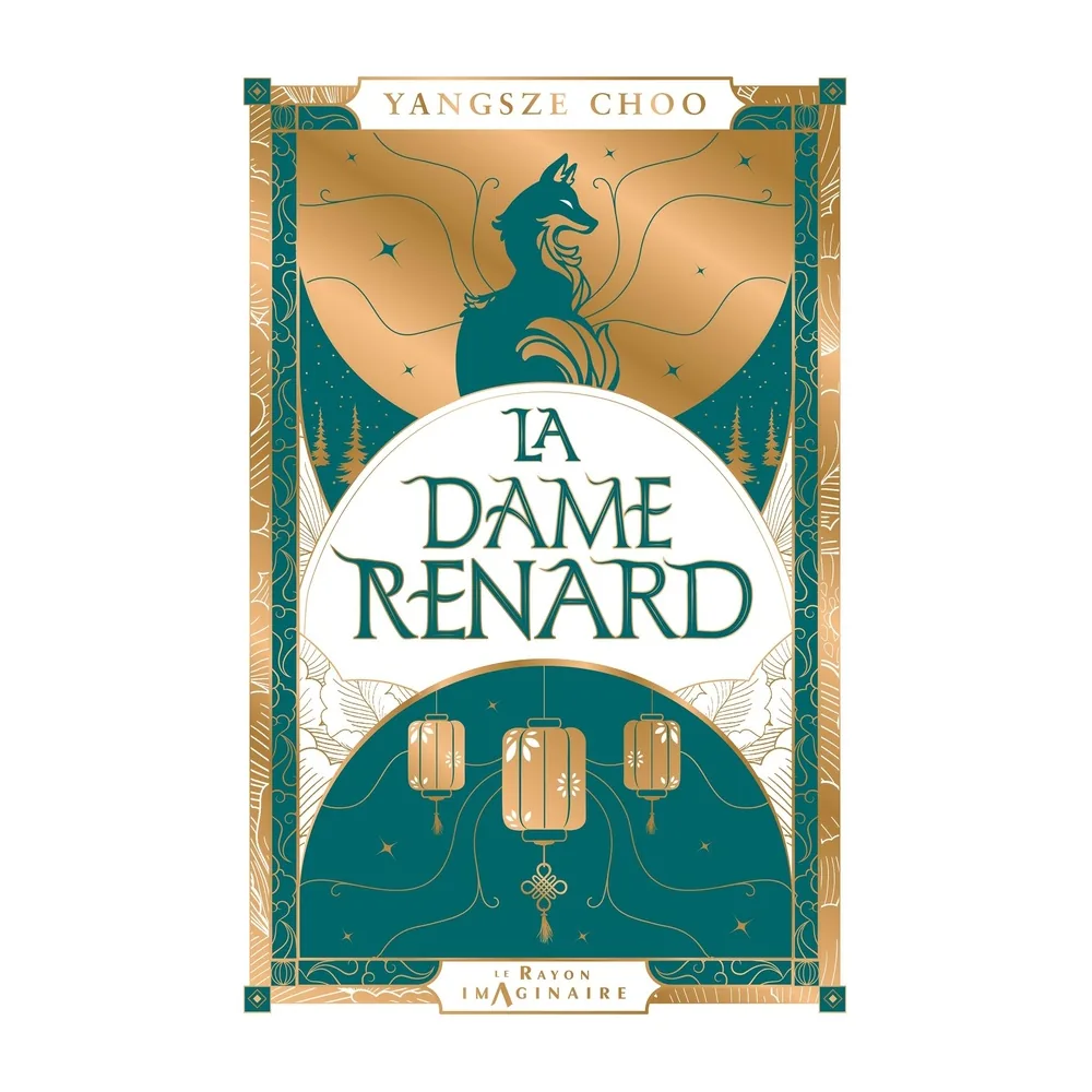 La Dame Renard - Yangsze Choo