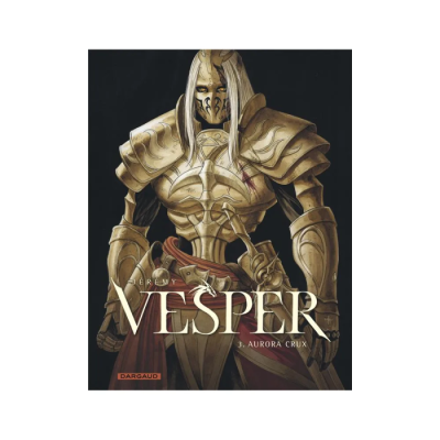 Vesper - Tome 3 - Aurora Crux