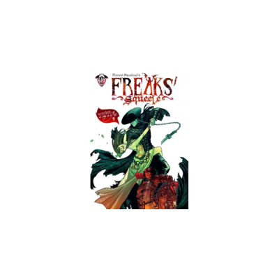 Freaks' Squeele T03 - Le Tango de la Mort