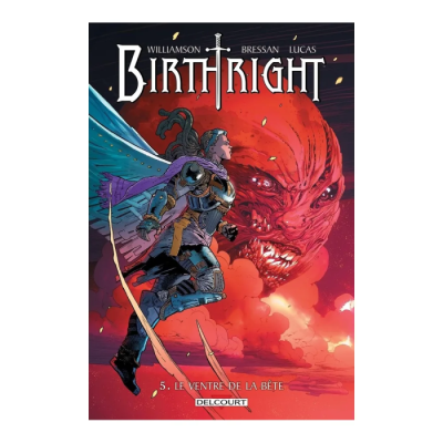 Birthright T05 - Le Ventre de la Bête