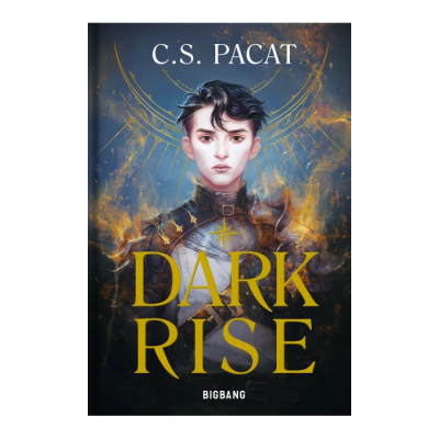 Dark Rise, Tome 1 - C.S. Pacat (Édition Reliée)
