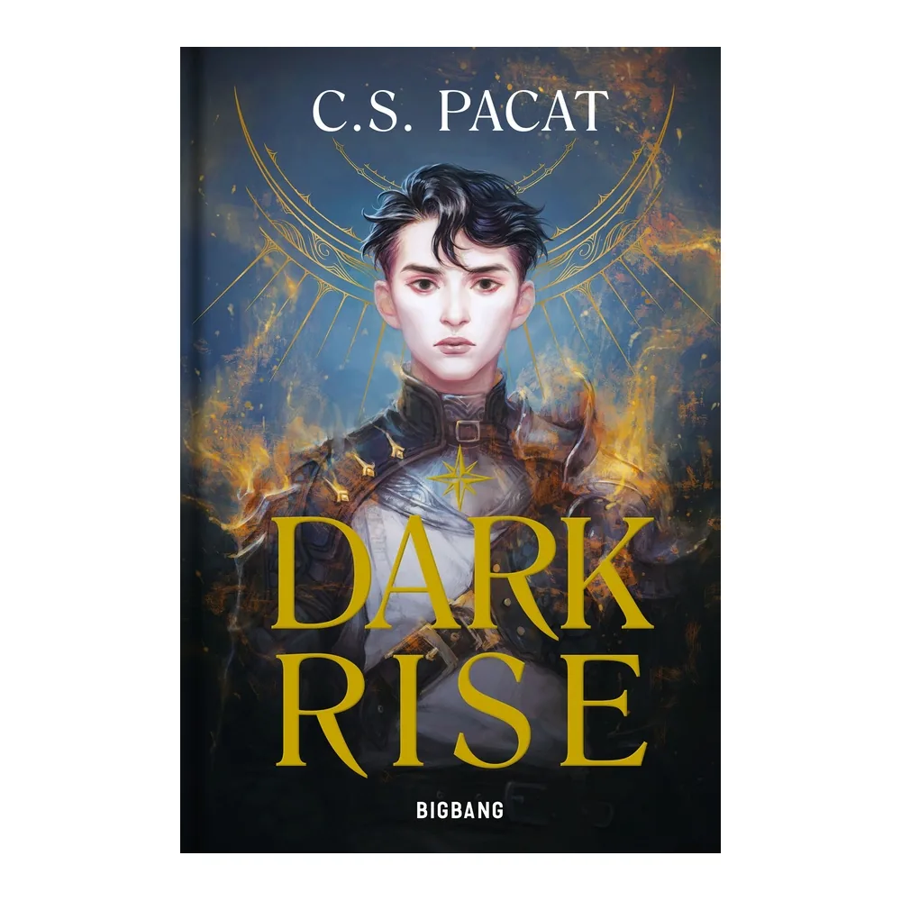 Dark Rise, Tome 1 - C.S. Pacat (Édition Reliée)