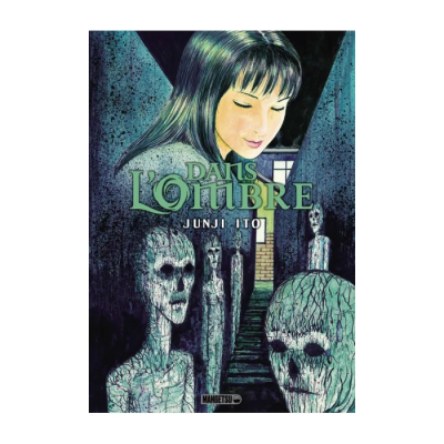 Dans l'Ombre - Junji Ito