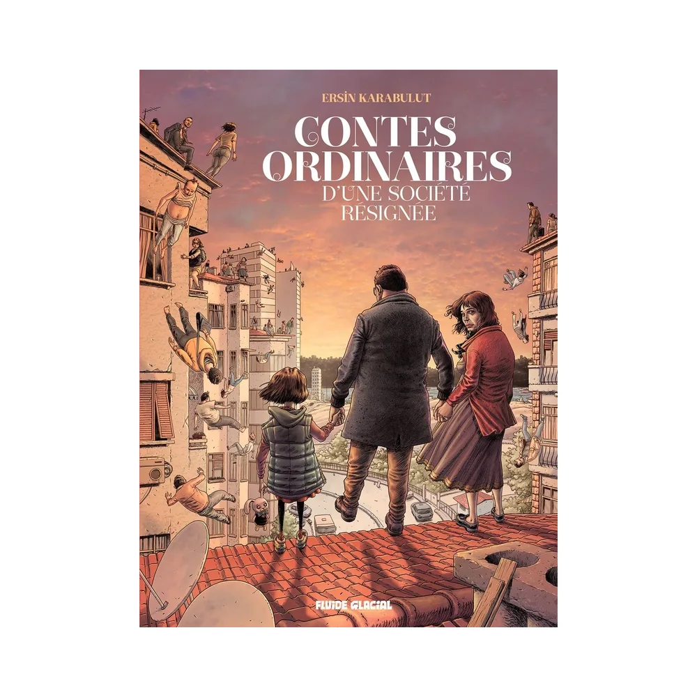 Contes Ordinaires d'une Société Résignée