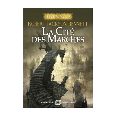 La Cité des Marches - Les Cités Divines T.1 (Édition Collector)